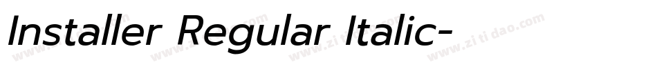 Installer Regular Italic字体转换